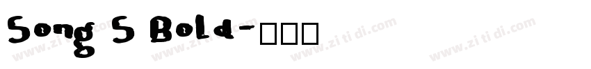 Song S Bold字体转换